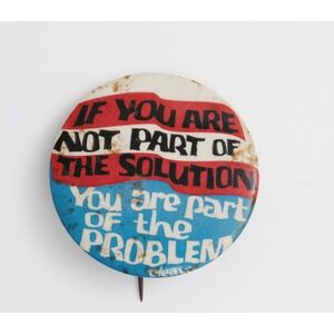 Vintage Eldridge Cleaver Part Of The Solution Political Protest Pinback Button